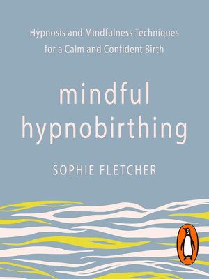 Mindful Hypnobirthing - Audiobook